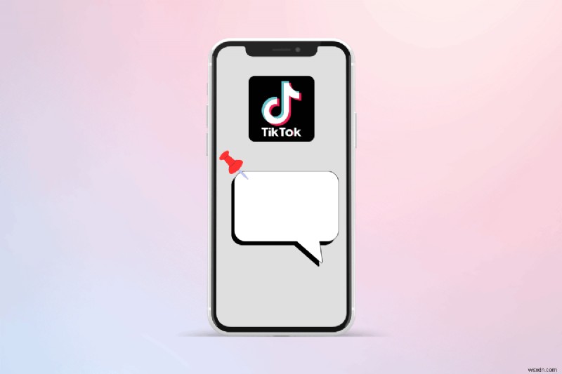 একটি TikTok মন্তব্য পিন করুন:একটি ধাপে ধাপে নির্দেশিকা 