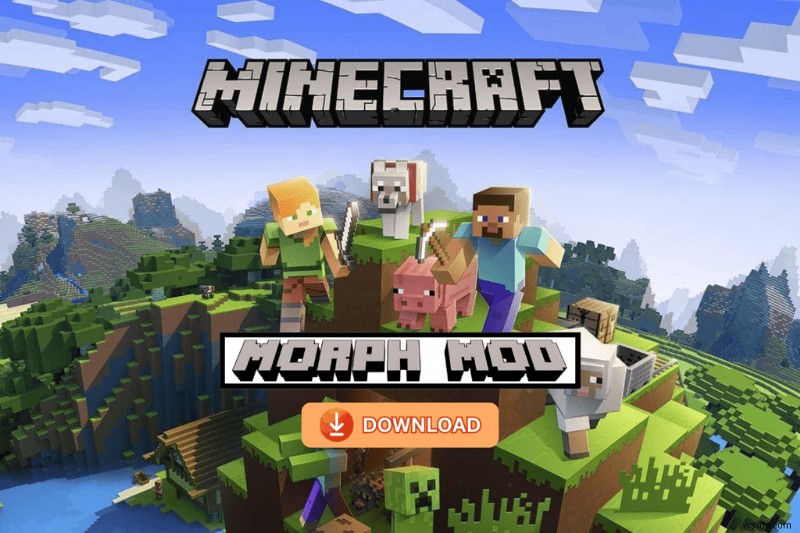 ধাপে ধাপে নির্দেশিকা:Minecraft পকেট সংস্করণ 1.17 এ Morph Mod ইনস্টল করা