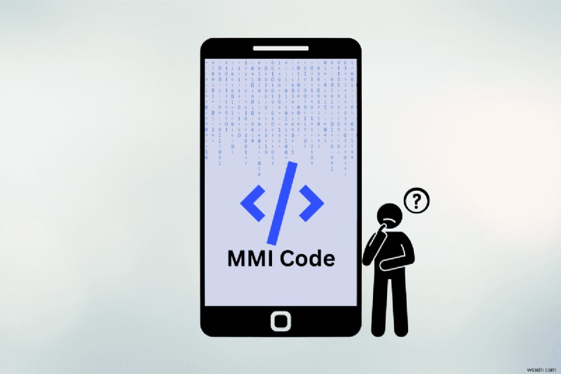 অ্যান্ড্রয়েডে MMI কোডগুলি:সেগুলি কী এবং কীভাবে সেগুলি ব্যবহার করবেন৷ 