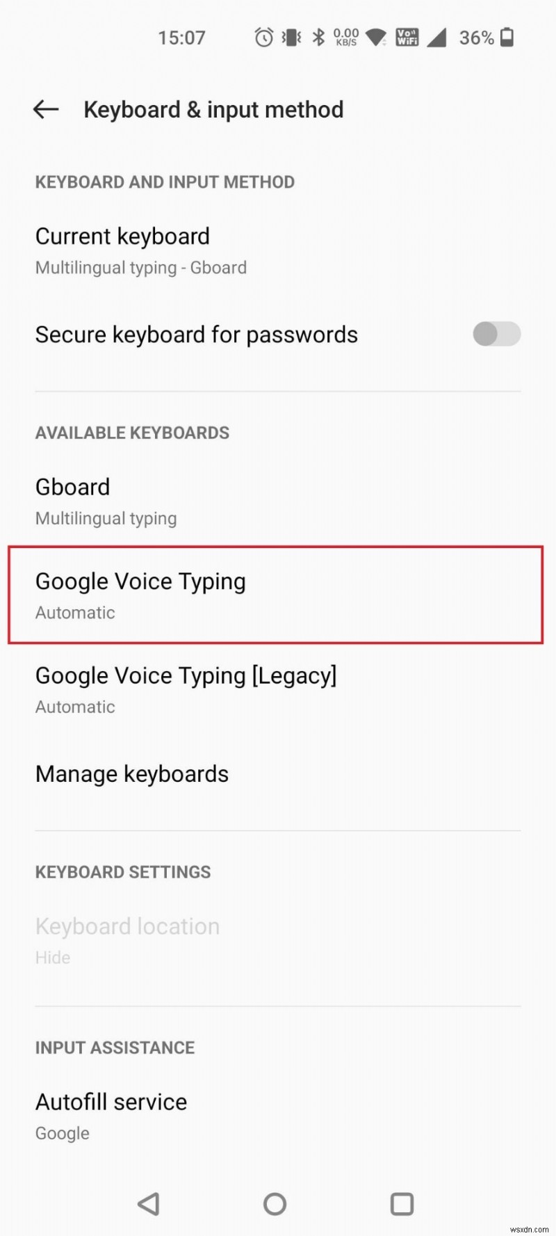 অ্যান্ড্রয়েডে Google ভয়েস টাইপিং অক্ষম করুন:একটি দ্রুত ধাপে ধাপে নির্দেশিকা৷