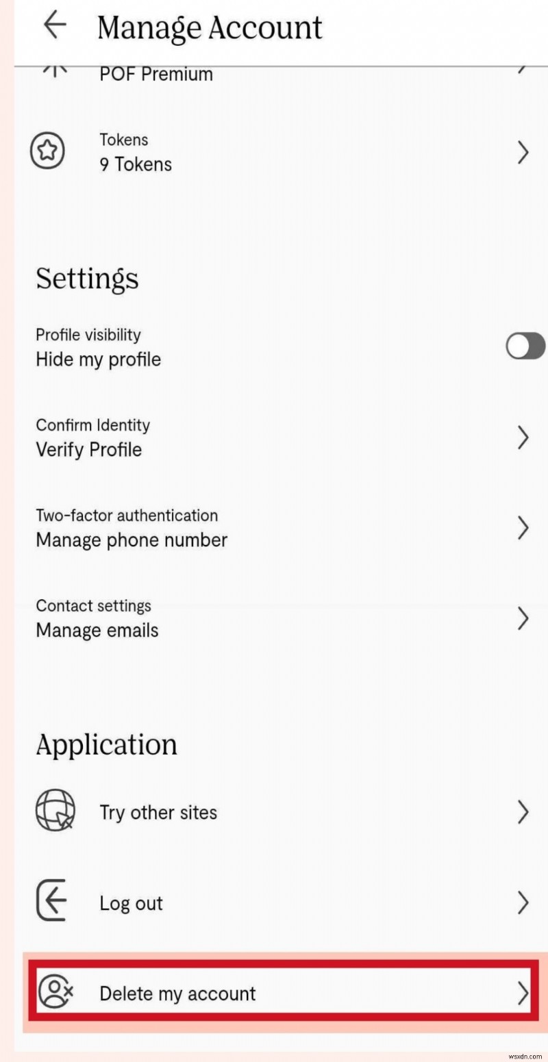 Android এ আপনার POF অ্যাকাউন্ট সহজেই মুছে ফেলুন:ধাপে ধাপে নির্দেশিকা 