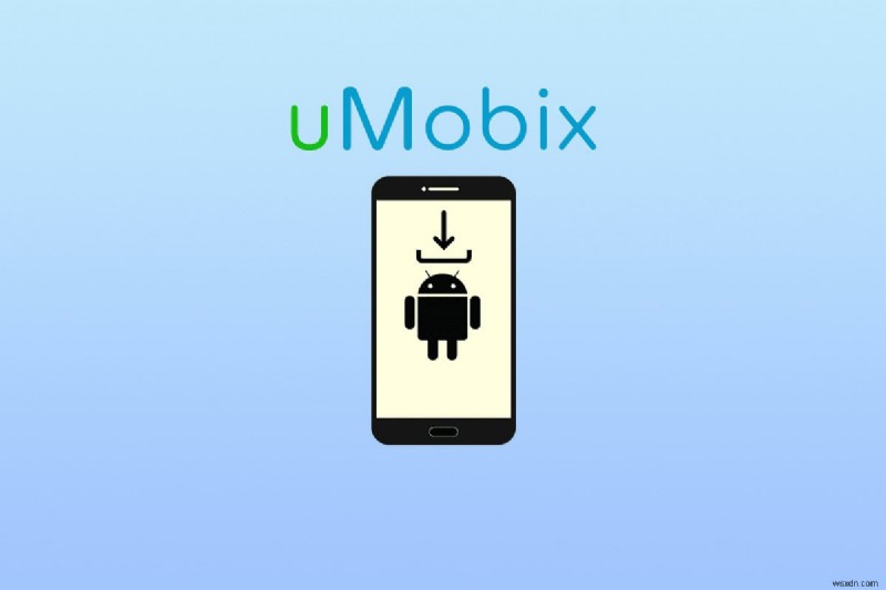 ধাপে ধাপে নির্দেশিকা:অ্যান্ড্রয়েড ডিভাইসে uMobix ইনস্টল করা