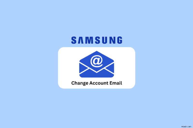 মিনিটের মধ্যে আপনার Samsung অ্যাকাউন্ট ইমেল আপডেট করুন – ধাপে ধাপে নির্দেশিকা 