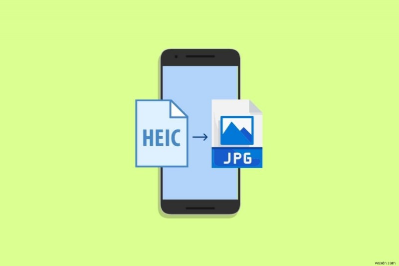 নির্বিঘ্নে HEIC ফটোগুলিকে Android-এ JPG-এ রূপান্তর করুন - দ্রুত এবং সহজ টিউটোরিয়াল৷ 