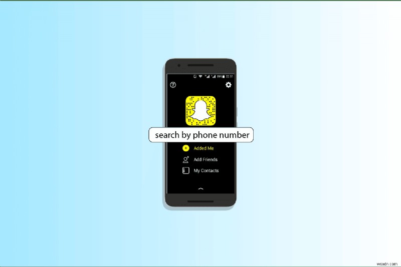 ফোন নম্বর দ্বারা Snapchat ব্যবহারকারীদের খুঁজুন:ধাপে ধাপে নির্দেশিকা 