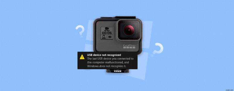 পিসিতে GoPro সনাক্ত করা হয়নি? দ্রুত সমাধান এবং ডেটা পুনরুদ্ধার গাইড 