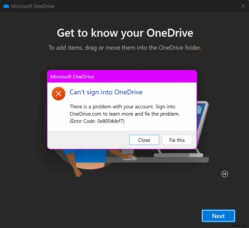 Windows 11-এ OneDrive সাইন-ইন ত্রুটিগুলি সমাধান করুন - দ্রুত সমাধান এবং সমস্যা সমাধানের নির্দেশিকা 